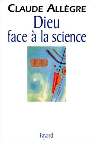 Dieu face à la science