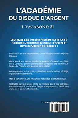 L’Académie du Disque d’Argent : I : Vagabond 21