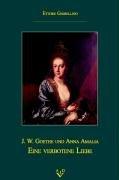 J. W. Goethe und Anna Amalia: Eine verbotene Liebe