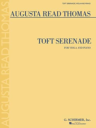 Toft Serenade: Viola and Piano (Viola & Piano)