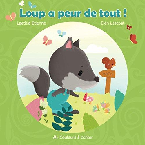 Loup a peur de tout !