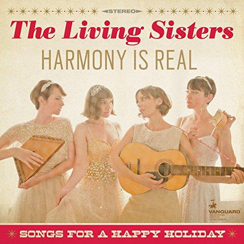 Harmony Is Real: Songs for a H