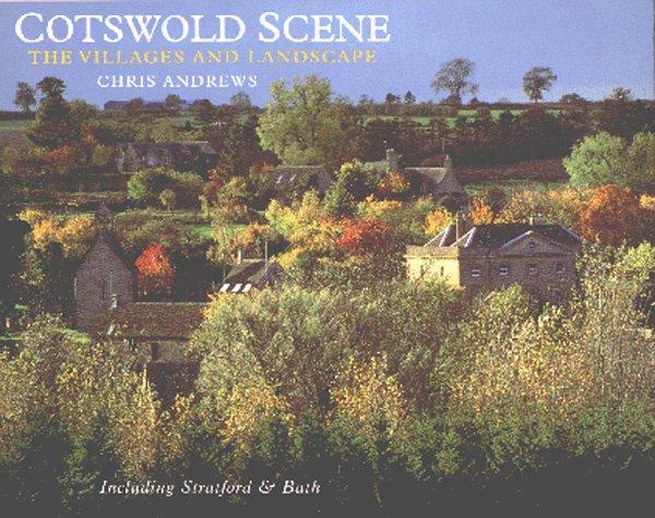 Cotswold Scene: A View of the Hills and Surroundings with Bath and Stratford Upon Avon