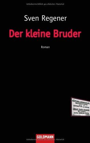 Der kleine Bruder: Roman