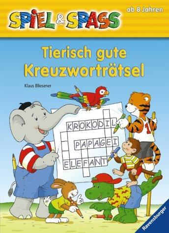 Spiel & Spaß: Tierisch gute Kreuzworträtsel