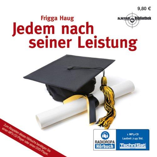 Jedem nach seiner Leistung (ungekürzte Lesung auf 1 MP3-CD)