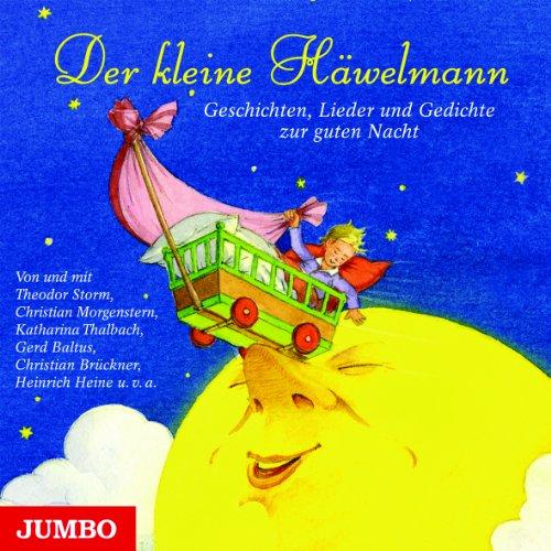 Der kleine Häwelmann: Geschichten, Lieder und Gedichte zur guten Nacht