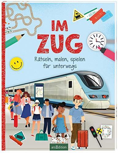 Im Zug: Rätseln, malen, spielen für unterwegs