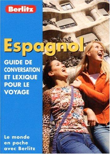 Spanish Berlitz Phrase Book for French Speakers (Berlitz Convers)