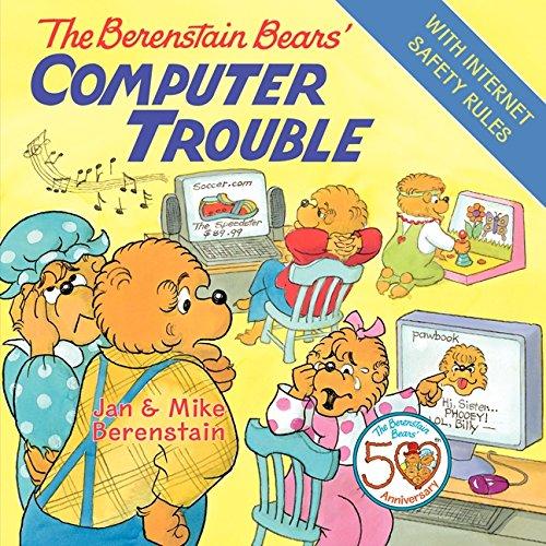 The Berenstain Bears' Computer Trouble