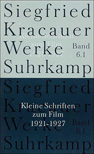 Werke in neun Bänden: Band 6: Kleine Schriften zum Film