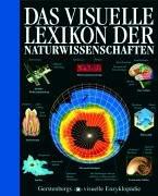 Das visuelle Lexikon der Naturwissenschaften