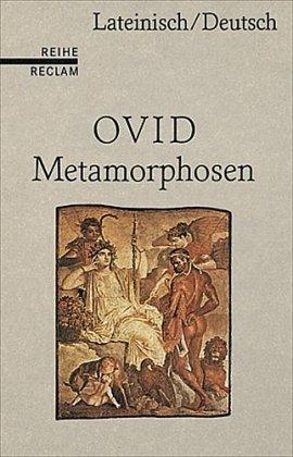 Metamorphosen: Lat. /Dt. (Reihe Reclam)