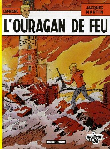 Lefranc, Tome 2 : L'ouragan de feu