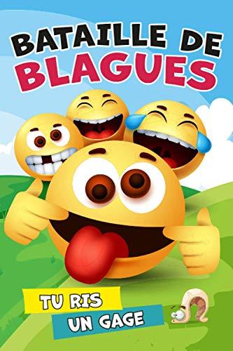 Bataille de blagues. Tu ris, un gage.: Jeu pour enfants. Livre de 200 blagues + gages. Fous rires garantis. Bonus : cartes pour écrire tes propres blagues.