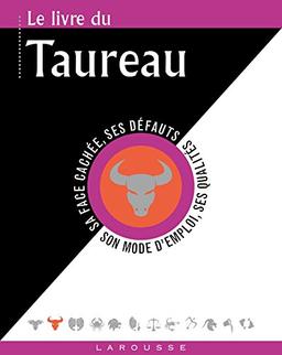 Le livre du Taureau : 21 avril-21 mai