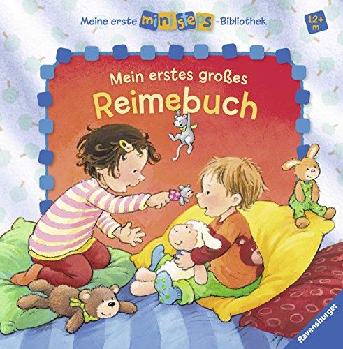 Meine erste ministeps-Bibliothek: Mein erstes großes Reimebuch: Ab 12 Monaten