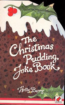 The Christmas Pudding Joke Book