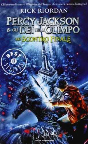 Lo scontro finale. Percy Jackson e gli dei dell'Olimpo