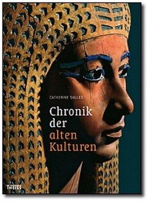 Chronik der alten Kulturen