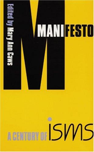 Manifesto: A Century of Isms