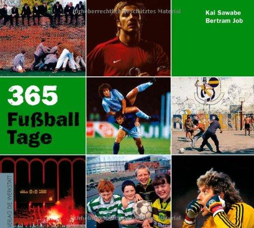 365 Fußball-Tage