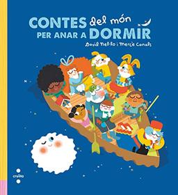 Contes del món per anar a dormir (Il·lustrats de Cruïlla)