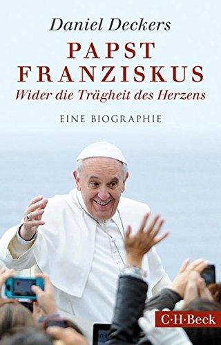 Papst Franziskus: Wider die Trägheit des Herzens