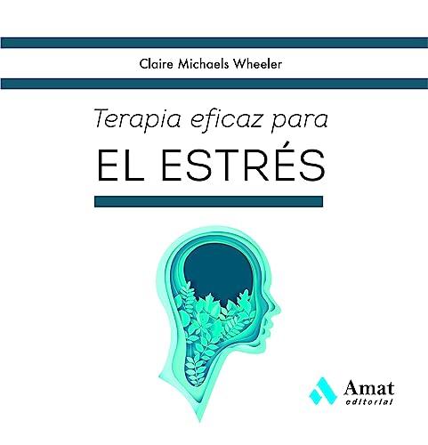 Terapia eficaz para el estrés