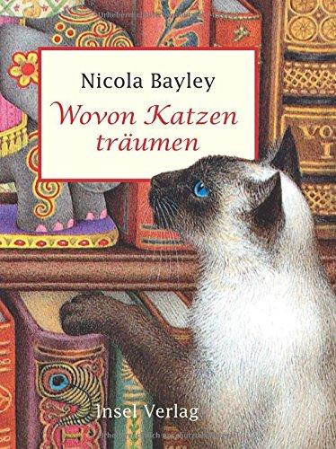 Wovon Katzen träumen (insel taschenbuch)