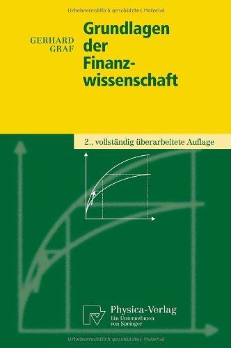 Grundlagen der Finanzwissenschaft (German Edition) (Physica-Lehrbuch)