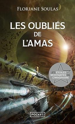 Les oubliés de l'Amas