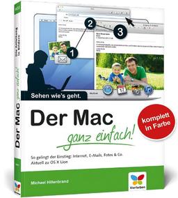 Der Mac - ganz einfach: Die Anleitung in Bildern