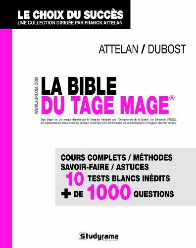 La bible du Tage-Mage