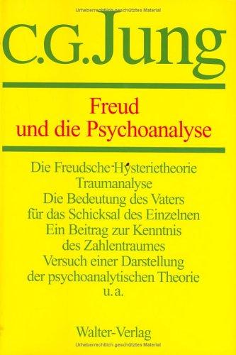 Gesammelte Werke. Bände 1-20: Gesammelte Werke, 20 Bde., Briefe, 3 Bde. und 3 Suppl.-Bde., in 30 Tl.-Bdn., Bd.4, Freud und die Psychoanalyse