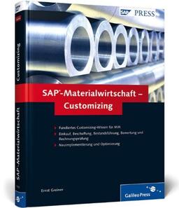 SAP-Materialwirtschaft - Customizing (SAP PRESS)