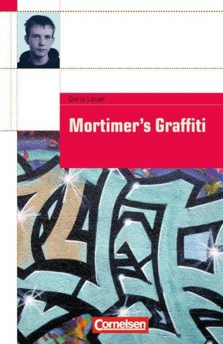 Cornelsen English Library - Fiction: 7. Schuljahr, Stufe 1 - Mortimer's Graffiti: Textheft. Mit Aufgaben und Activities