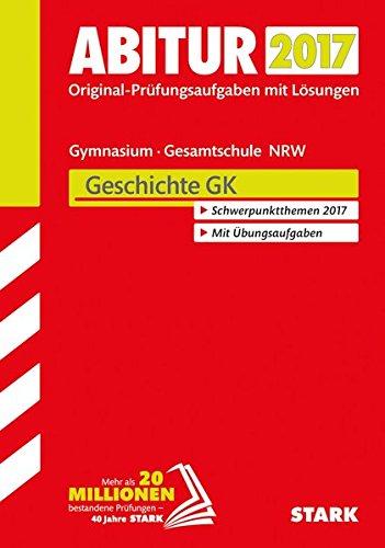 Abiturprüfung Nordrhein-Westfalen - Geschichte GK