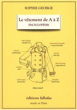 Le vêtement de A à Z : encyclopédie thématique de la mode et du textile