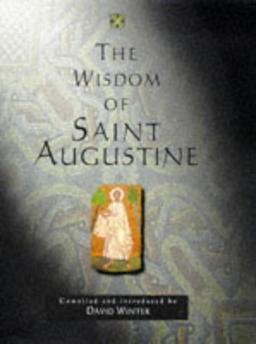 The Wisdom of St. Augustine