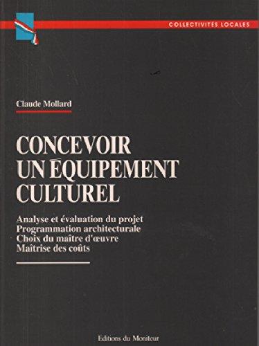 Concevoir un équipement culturel