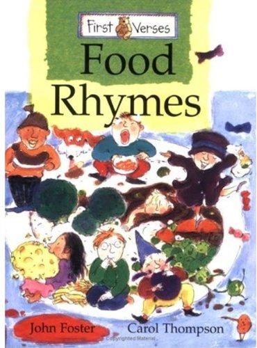 FOOD RHYMES (First Verses)