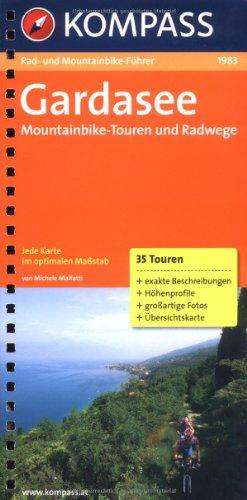 Gardasee: Rad- und Mountainbikeführer