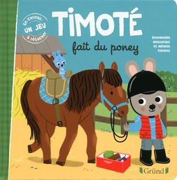 Timoté fait du poney