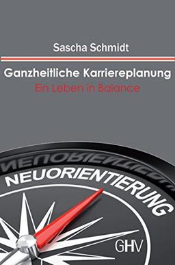 Ganzheitliche Karriereplanung: Ein Leben in Balance