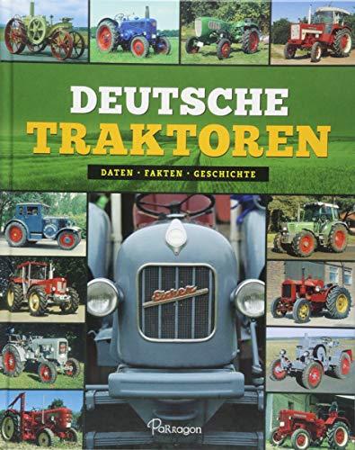 Deutsche Traktoren: Daten, Fakten, Geschichte