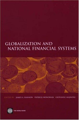 Globalization and National Financial Systems