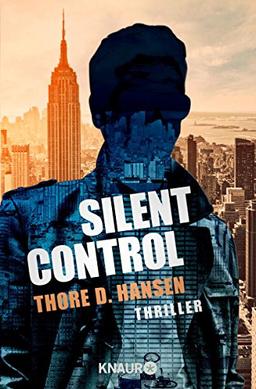 Silent Control: Thriller