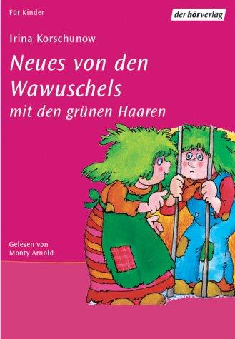 Neues von den Wawuschels mit den grünen Haaren. 2 Cassetten.