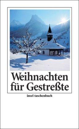 Weihnachten für Gestreßte (insel taschenbuch)